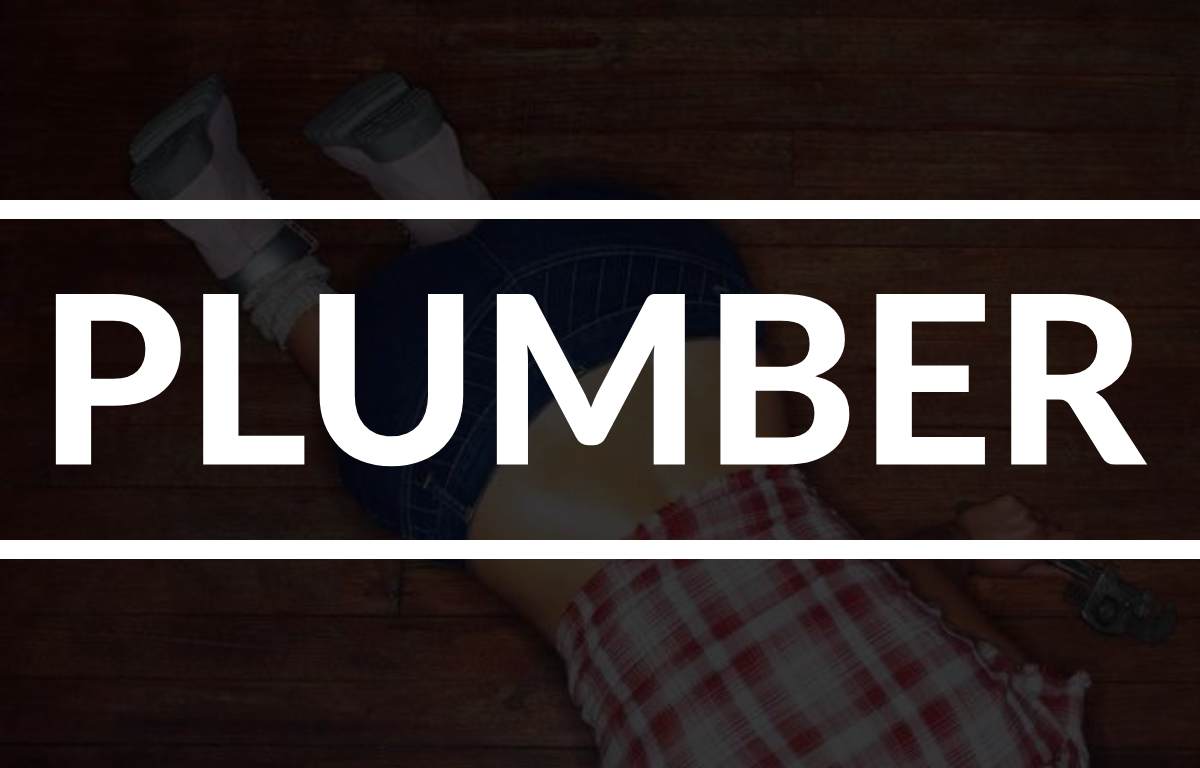 The Plumber Collection™