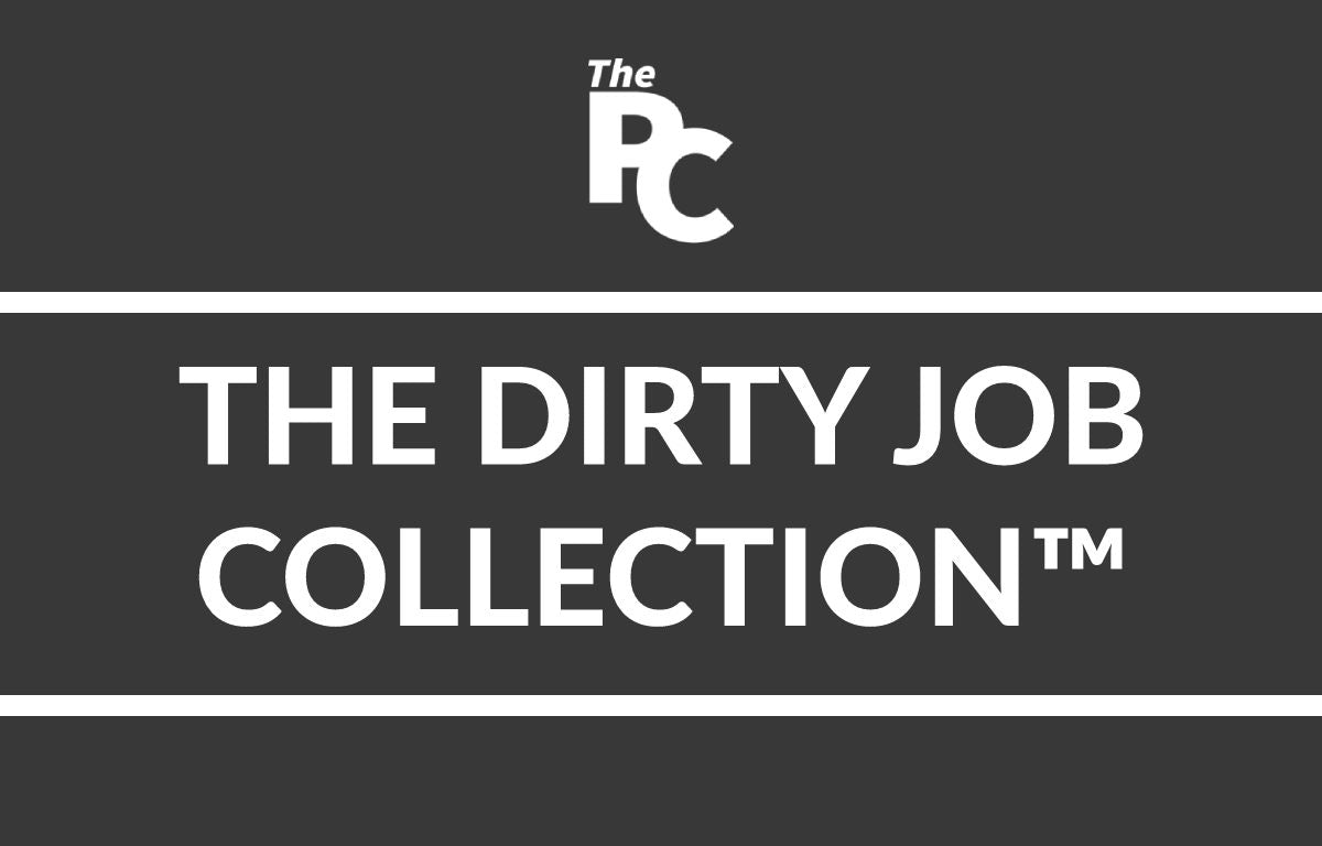 The Dirty Job Collection™