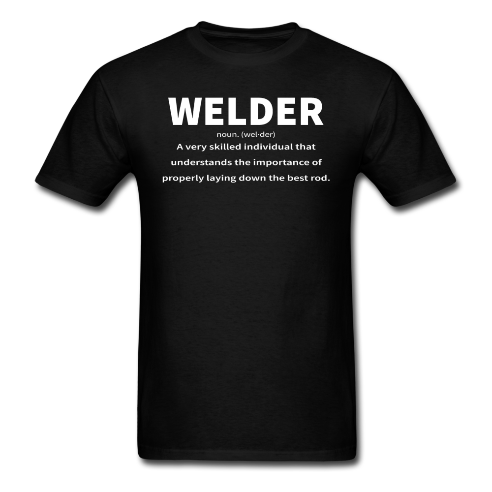 Welder: Noun Men's T-Shirt | Laying down The Best Rod - black